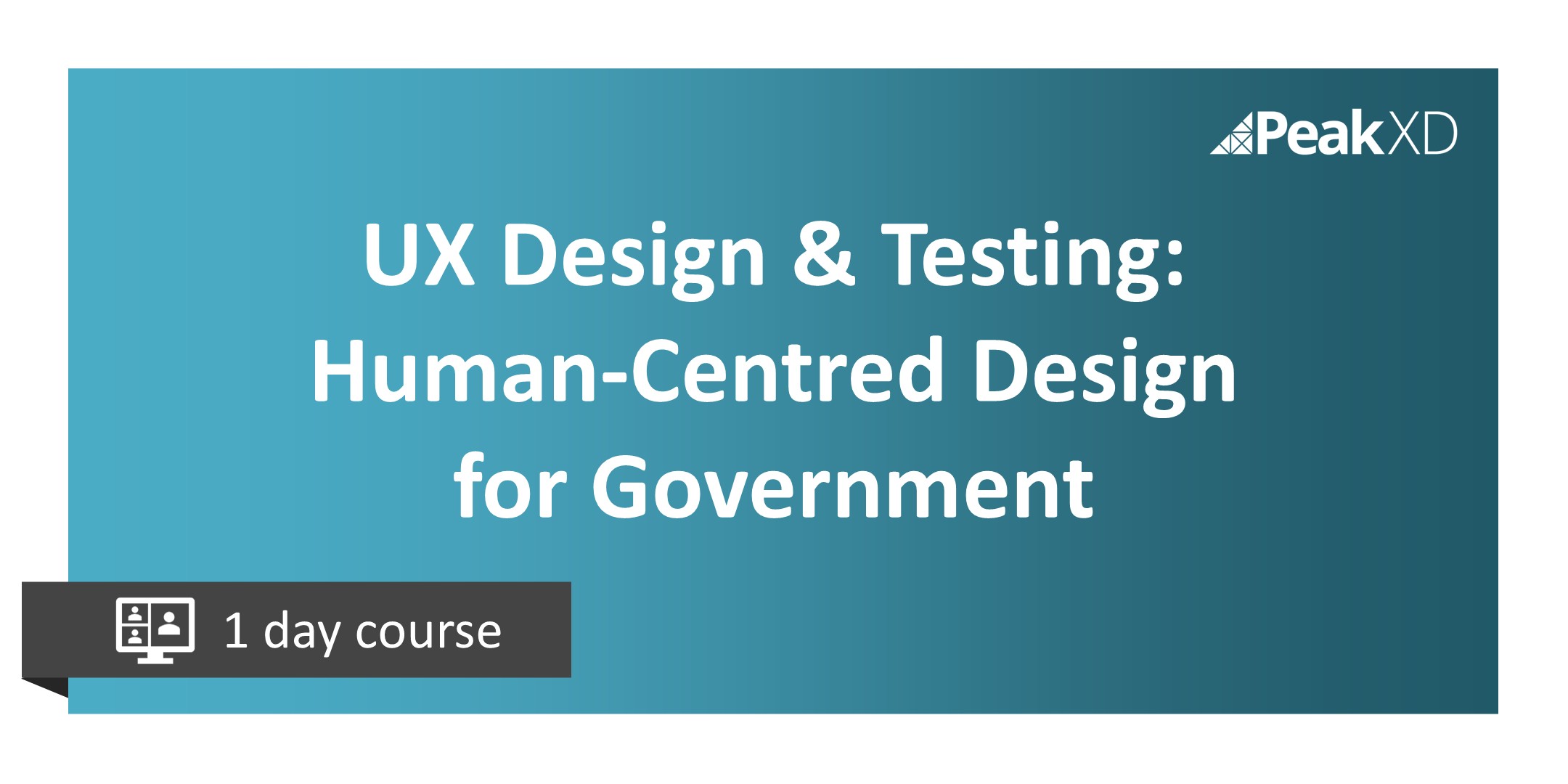 UX Design & Testing_Human-Centred Design for Government